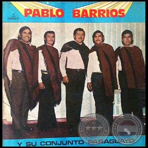 PABLO BARRIOS Y SU CONJUNTO PARAGUAYO - Dúo BARRIOS - MEDINA